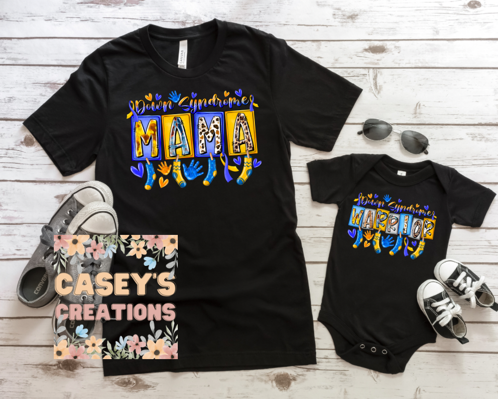 Down syndrome warrior/mama